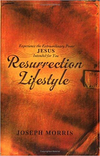 Resurrection Lifestyle PB - Joseph Morris